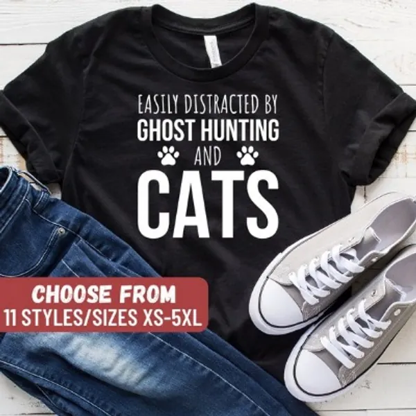 Easily Distracted by Ghost Hunting and Cats T-shirt| Etsy Canada