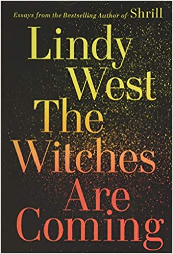 The Witches Are Coming - Hardcover