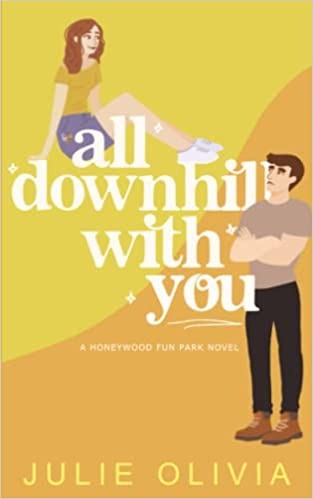 All Downhill With You (Honeywood) - Paperback