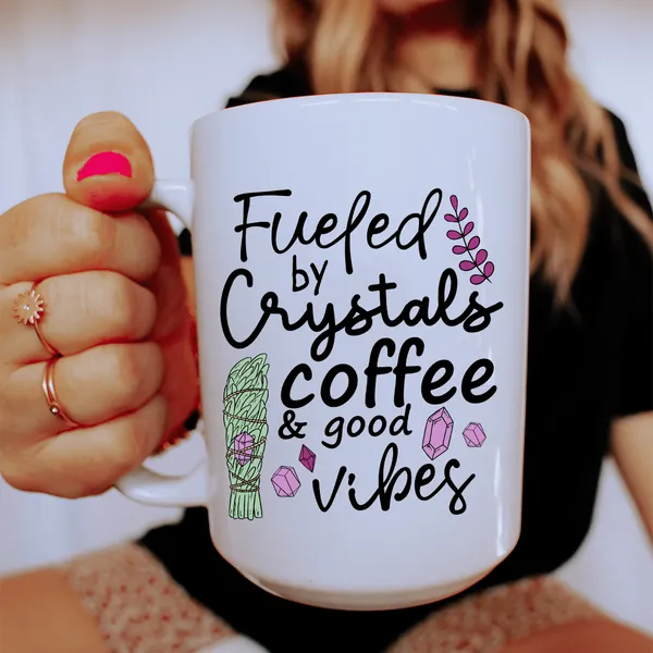 Fueled By Crystals Coffee & Good Vibes Ceramic Mug 15 oz - White / One Size