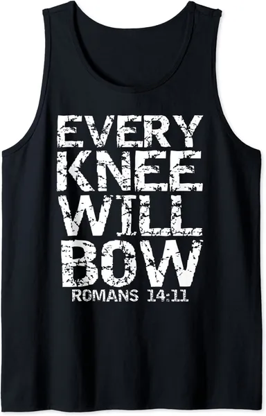 Bold Christian Bible Verse Quote for Men Every Knee Will Bow Tank Top