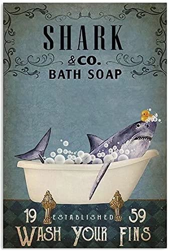 Shark Metal Tin Sign Shark Co.Bath Soap Wash Your Fins Retro Poster Cafe Living Room Bathroom Kitchen Home Art Wall Decoration Plaque Gift