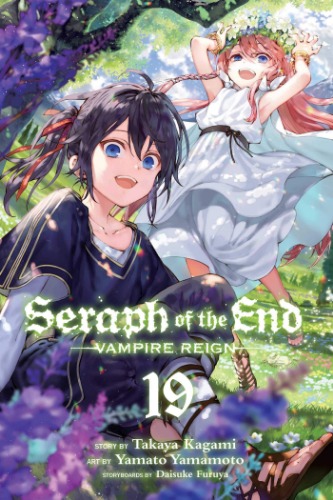 Seraph of the End, Vol. 19: Vampire Reign (Volume 19)