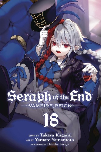 Seraph of the End, Vol. 18: Vampire Reign (Volume 18)