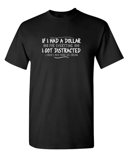 Dollar for Everytime Graphic Novelty Sarcastic Funny T Shirt - Large Black