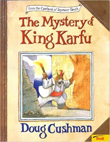 The Mystery of King Karfu - Hardcover