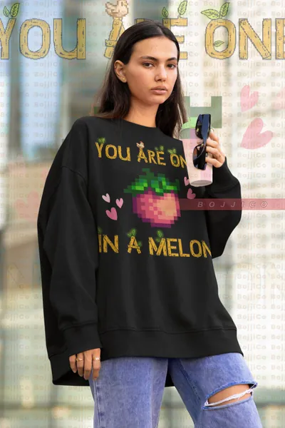 STARDW VALLEY Sweater, You Are in a Melon million Pun Joke Shirt, Food Spirit Stardw Vally Shirt, Game Farming Harvst Moon RPG Video Game