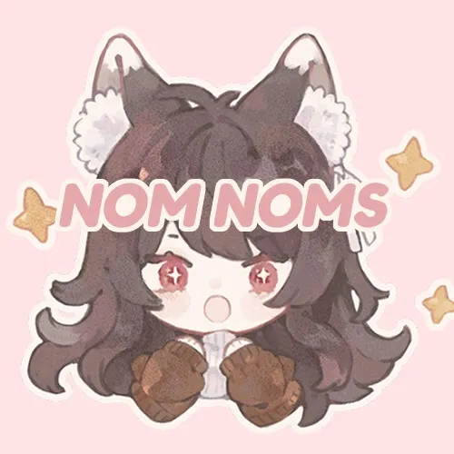 Nom Noms<3