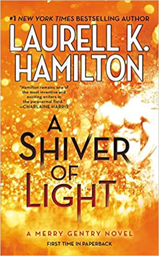 A Shiver of Light (Merry Gentry) - Mass Market Paperback