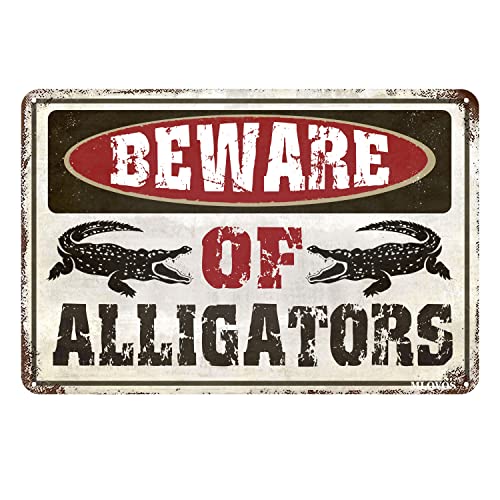 Metal Sign Warning the Alligator Signs Beware of Alligator for Yard Fence Garage Cave Home Wall Funny Decor Retro Tin Sign 8x12 Inches - as the picture shows11 - 8" W x 12" H