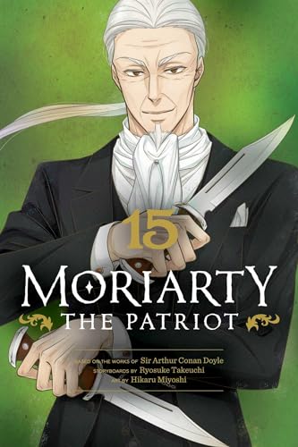 Moriarty the Patriot, Vol. 15 (Volume 15)