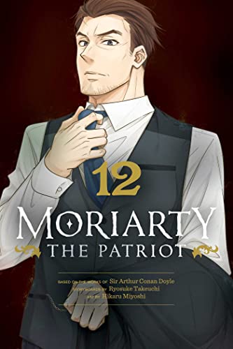 Moriarty the Patriot, Vol. 12 (Volume 12)
