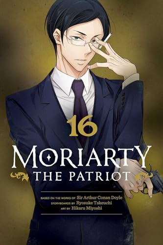Moriarty the Patriot, Vol. 16 (Volume 16)