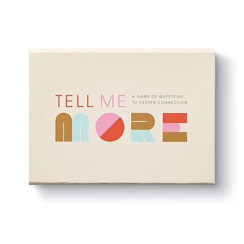 Tell Me More: A Conversation Starter Game of Questions to Deepen Connection - Original Edition