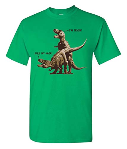 T-Rex Pull My Hair - T-Shirt - X-Large - Green