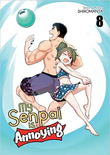 My Senpai is Annoying Vol. 8 - Paperback
