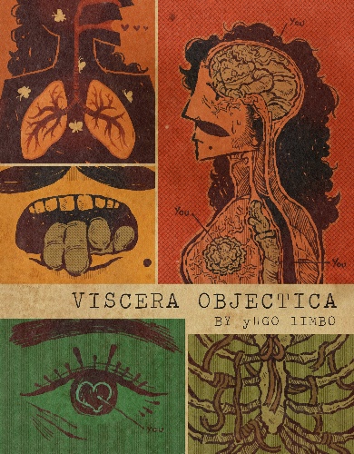 Viscera Objectica by Yugo Limbo | Default Title