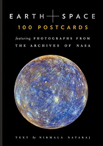 Earth and Space: 100 Postcards Featuring Photographs from The Archives of NASA (Collectible NASA Archive Postcards, Space Stationery Set) - Earth + Space