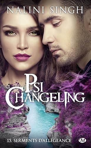 Psi-Changeling, T15 : Serments d'allégeance