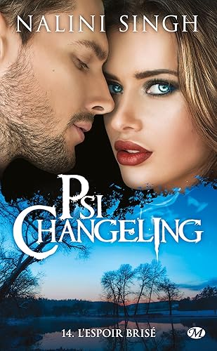 Psi-Changeling, Tome 14: L'Espoir brisé