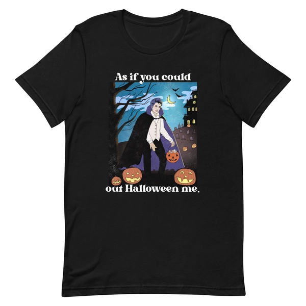 Out Halloween Me Tshirt