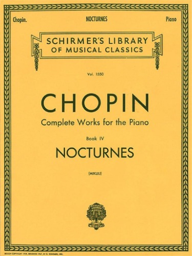 Frederic chopin : nocturnes - piano: Schirmer Library of Classics Volume 1550 Piano Solo