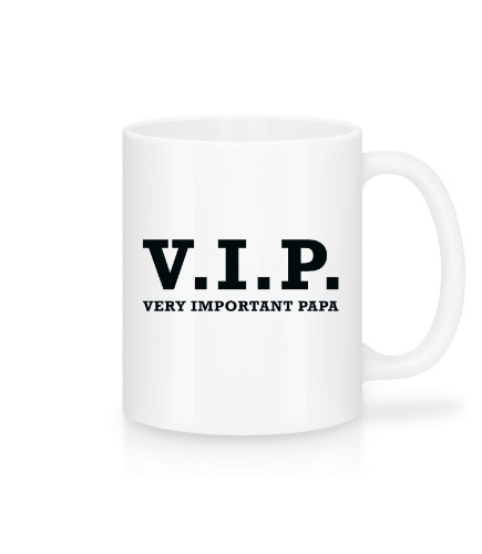 Shirtinator Papa Tasse mit Spruch I VIP Very Important Papa I Geburtstag Vatertag-sgeschenk Geschenkideen für (Stief-) Vater - 