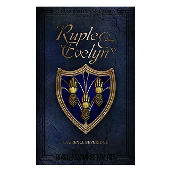 
                            Ruple & Evelyn (Codex Grandomina Book 2)
                        