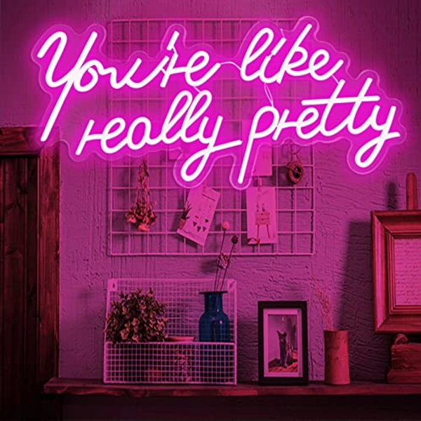 LED Neon Sign Bar Light Sign, You're Like Really Pretty Neon Beer Signs Bar Wall Sign, LED Pink Neon Sign for Beer Bar Club Hotel Cafe, Wedding Birthday Party Bedroom Decoration 27.5x11.8 Inch