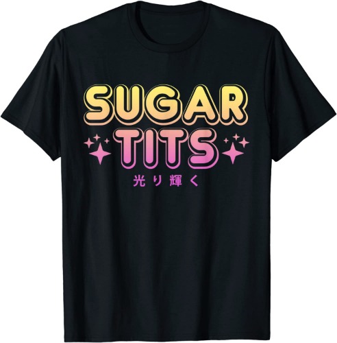 Pastel Goth Kawaii T Shirt - Sugar Tits Sarcastic Gift