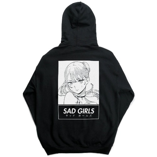 Sad Girls Nothing Lasts Forever Hoodie