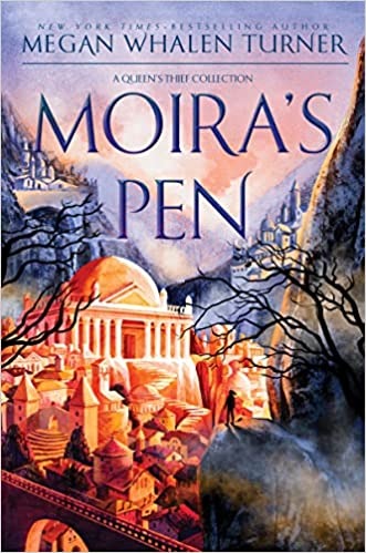 Moira's Pen: A Queen's Thief Collection - Hardcover