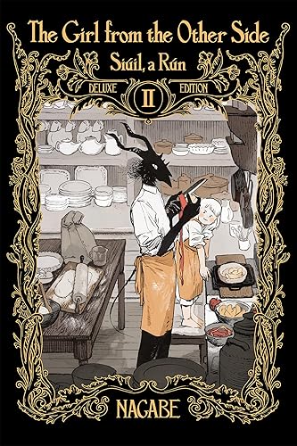 The Girl From the Other Side: Siúil, a Rún Deluxe Edition II (Vol. 4-6 Hardcover Omnibus)