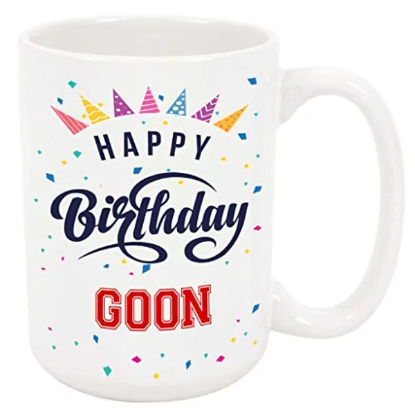 Happy Birthday Goon Coffee Mug - Personalized Ceramic Cup with Name, Custom Mug, Customized Birthday/Christmas Gift, Holiday Present, 11 Oz
