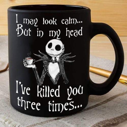 Skeleton I May Look Calm But In My Head Coffee Mug- 11 OZ Coffee Mugs