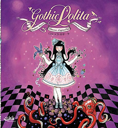 Gothic Lolita: Princesses d'aujour'hui