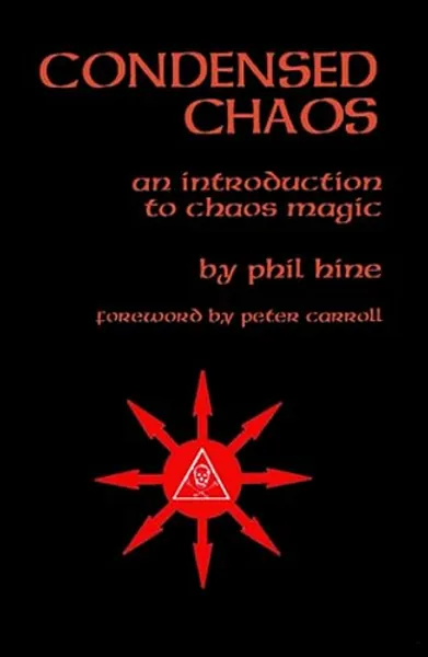 Condensed Chaos: An Introduction to Chaos Magic