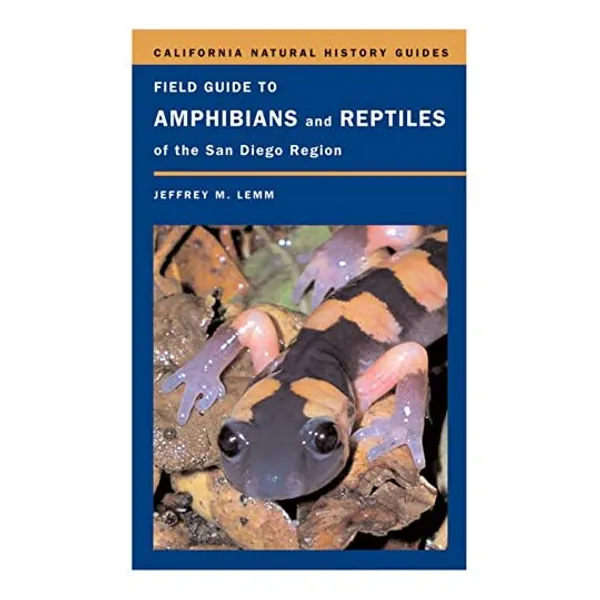 
                            Field Guide to Amphibians and Reptiles of the San Diego Region (California Natural History Guides)
                        