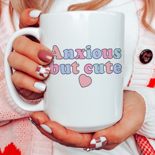 Anxious But Cute Ceramic Mug 15 oz - White / One Size