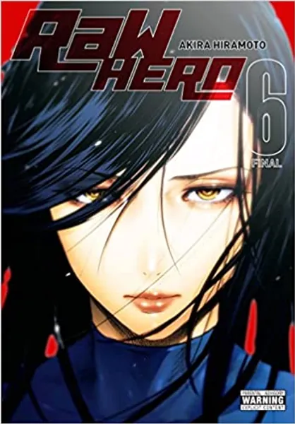 RaW Hero, Vol. 6 (RaW Hero, 6)