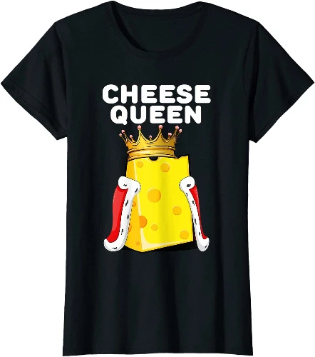 Cheese Queen Shirt