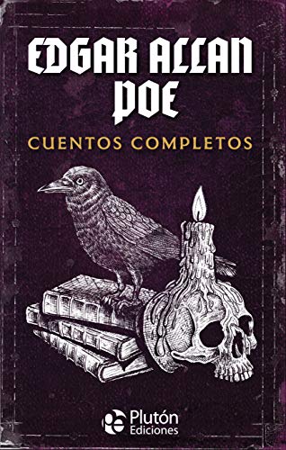 Edgar Allan Poe Cuentos Completos (Colección Oro)