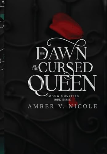 The Dawn of the Cursed Queen (Gods & Monsters)