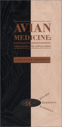 Avian Medicine: Principles and Application