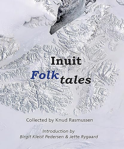 Inuit Folk-Tales