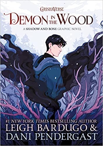 Demon in the Wood Graphic Novel (Grishaverse) - Hardcover