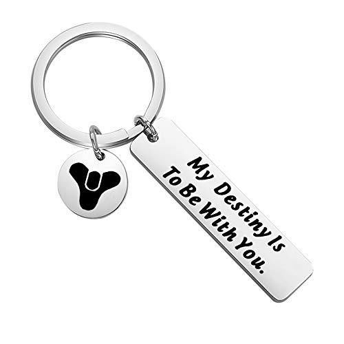 Destiny 2 Inspired Keychain Video Gamer Player Gift My Destiny is to Be with You Gamer Gift for Boyfriend - Destiny