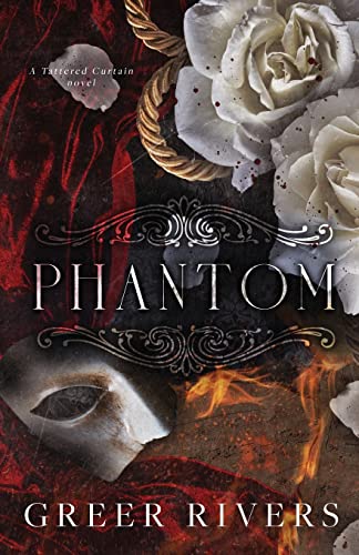 Phantom (Tattered Curtain Series)