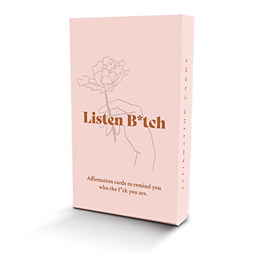 Listen B*tch Affirmation Cards | 50 Daily Affirmations To Remind You Who The F*ck You Are