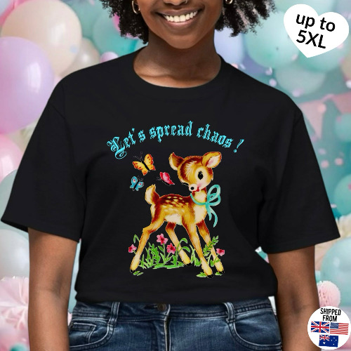 Let’s spread chaos ! T-shirt, up to 5XL, cute vintage deer - L / Black